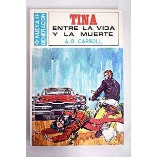 Tina Entre La Vida Y La Muerte